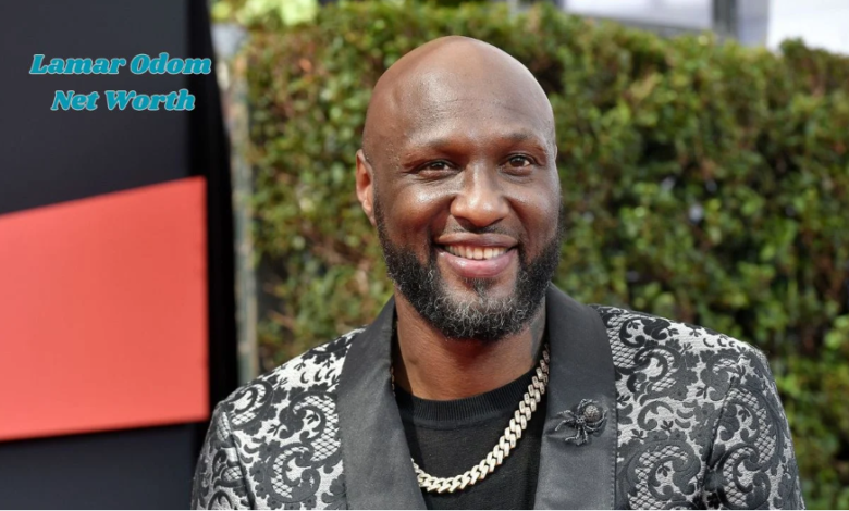 lamar odom net worth​