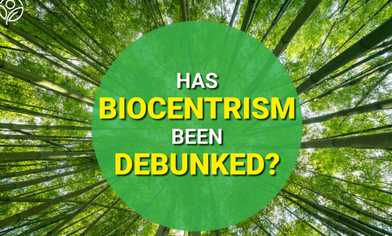 biocentrism debunked